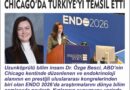 Edirne/Uzunköprülü Dr. Besci, Chicago ENDO2026’da Araştırmalarını Paylaştı