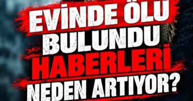 Lâ Edrî Yazdı: Evinde Ölü Bulundu Haberleri Neden Artıyor?
